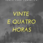 Vinte e Quatro horas